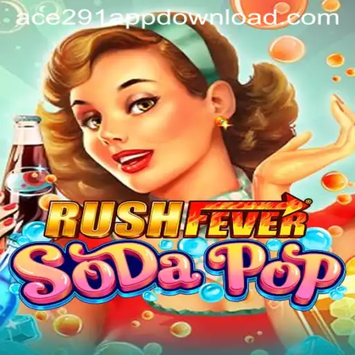 RushFeverSodaPop: A Thrilling Adventure Game with a Fizzy Twist
